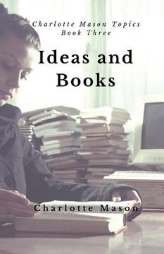 portada Ideas and Books: The Means of Education (en Inglés)