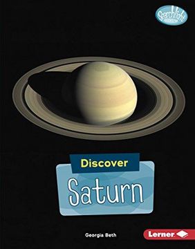 portada Discover Saturn (Searchlight Books: Discover Planets) (en Inglés)