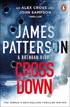 portada Cross Down: An Alex Cross and John Sampson Thriller (in English)