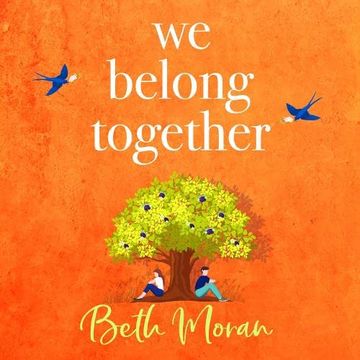 portada We Belong Together: The Perfect Heartwarming, Feel-Good Read (en Inglés)
