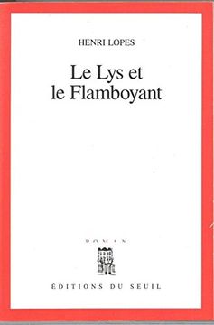 portada Le lys et le Flamboyant (Cadre Rouge)