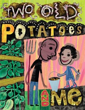 portada Two OId Potatoes and Me (in English)