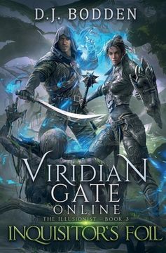 portada Viridian Gate Online: Inquisitor's Foil (The Illusionist Book 3) (en Inglés)