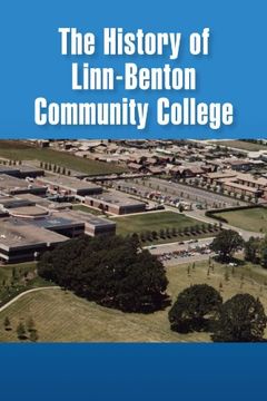 portada The History of Linn-Benton Community College (en Inglés)