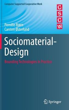 portada Sociomaterial-Design: Bounding Technologies in Practice (en Inglés)