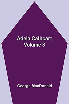 portada Adela Cathcart, Volume 3 (en Inglés)