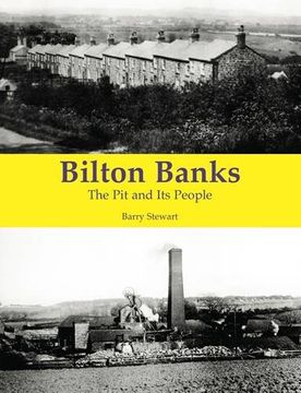 portada Bilton Banks - the pit and its People (en Inglés)