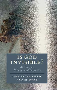portada Is god Invisible?  An Essay on Religion and Aesthetics (Cambridge Studies in Religion, Philosophy, and Society) (libro en Inglés)