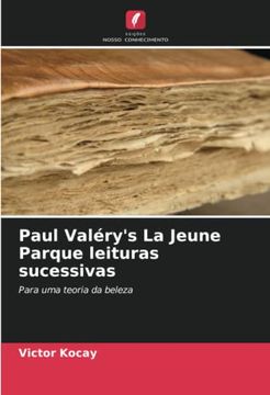 portada Paul Valéry's la Jeune Parque Leituras Sucessivas: Para uma Teoria da Beleza. De