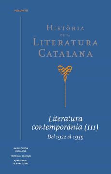 portada Història de la Literatura Catalana Vol. 7: Literatura Contemporània (Iii). Del 1922 al 1959 (en Catalá)