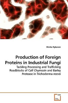 portada production of foreign proteins in industrial fungi (in English)