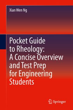 portada Pocket Guide to Rheology: A Concise Overview and Test Prep for Engineering Students (en Inglés)