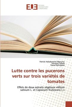 portada Lutte contre les pucerons verts sur trois variétés de tomates (en Francés)