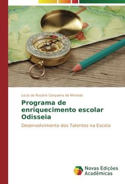 portada Programa de enriquecimento escolar Odisseia: Desenvolvimento dos Talentos na Escola (Portuguese Edition)