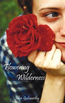 portada flowering wilderness (the forsyte saga: end of the chapter, book 2) (en Inglés)