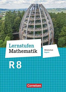 portada Lernstufen Mathematik - Mittelschule Bayern - Neubearbeitung: 8. Jahrgangsstufe - Schülerbuch: Für R-Klassen