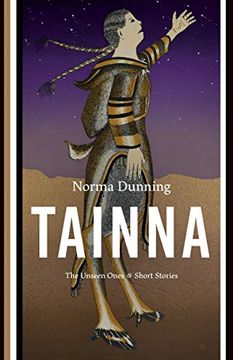 portada Tainna: The Unseen Ones, Short Stories (en Inglés)