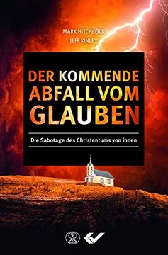 portada Der Kommende Abfall vom Glauben: Die Sabotage des Christentums von Innen (in German)