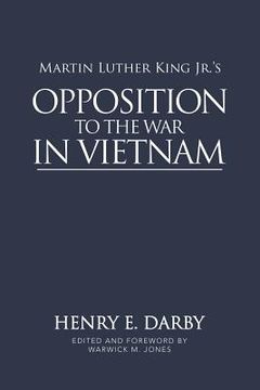 portada Martin Luther King Jr. 'S Opposition to the war in Vietnam (en Inglés)