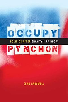 portada Occupy Pynchon: Politics After Gravity's Rainbow 