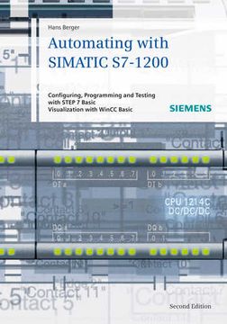 Libro Automating With Simatic S7 - 1200: Configuring, Programming And ...