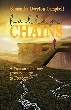 portada Fallen Chains: A Woman's Journey from Bondage to Freedom