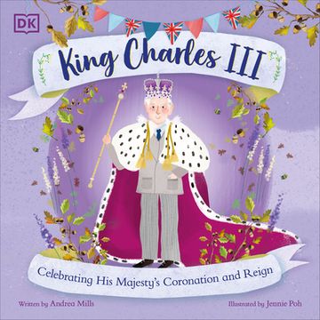 portada King Charles Iii: Celebrating his Majesty's Coronation and Reign (en Inglés)