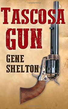 portada Tascosa Gun: The Story of Jim East