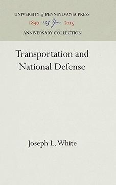 portada Transportation and National Defense (Edward Eugene Loomis Foundation, Lafayette College, Lectures) (en Inglés)