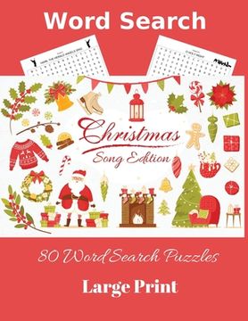 portada Word Search Christmas Song Edition: 80 Word Search Puzzles, Large Print (en Inglés)