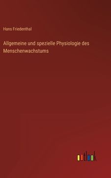 portada Allgemeine und spezielle Physiologie des Menschenwachstums (in German)