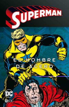 portada Superman: El Hombre de Acero Vol. 3 de 4