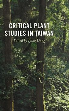 portada Critical Plant Studies in Taiwan (en Inglés)