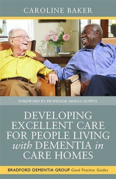 portada Developing Excellent Care for People Living with Dementia in Care Homes
