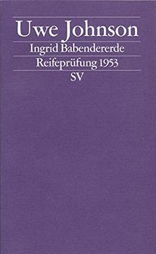 portada Ingrid Babendererde: Reifeprüfung 1953 (Edition Suhrkamp) (en Alemán)