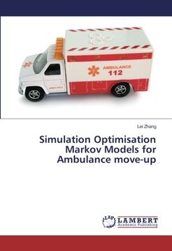 portada Simulation Optimisation Markov Models for Ambulance move-up