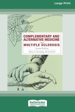portada Complementary and Alternative Medicine and Multiple Sclerosis, 2nd Edition [Standard Large Print 16 Pt Edition] (en Inglés)
