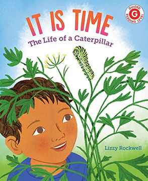 portada It is Time: The Life of a Caterpillar (i Like to Read) 