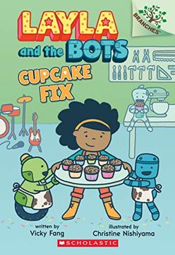 portada Cupcake Fix: A Branches Book (Layla and the Bots #3) (3) (en Inglés)