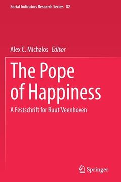portada The Pope of Happiness: A Festschrift for Ruut Veenhoven