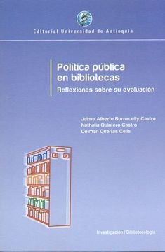 portada Politica Publica en Bibliotecas. Reflexiones Sobre su Evaluacion (in Spanish)