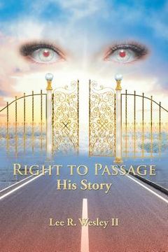 portada Right to Passage: His Story (in English)