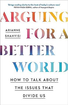 portada Arguing for a Better World (en Inglés)