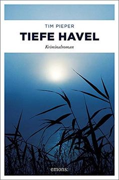 portada Tiefe Havel: Kriminalroman. Emons: Krimin (en Alemán)