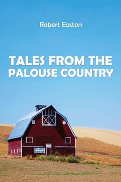 portada Tales from the Palouse Country (in English)