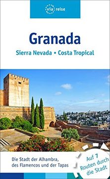 portada Granada: Sierra Nevada, Costa Tropical (en Alemán)
