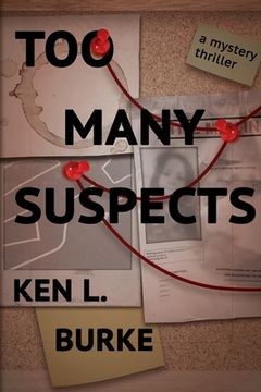 portada Too Many Suspects: A Mystery/Thriller (en Inglés)