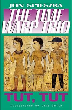 portada Tut, tut #6 (The Time Warp Trio) (en Inglés)
