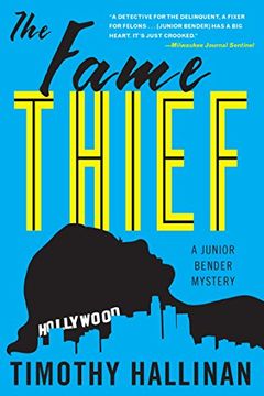 portada The Fame Thief: Junior Bender #3 (Junior Bender Mystery 3) 