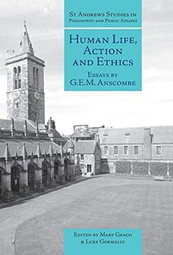 portada Human Life, Action and Ethics: Essays by G. Et M. Anscombe (st Andrews Studies in Philosophy and Public Affairs) (en Inglés)